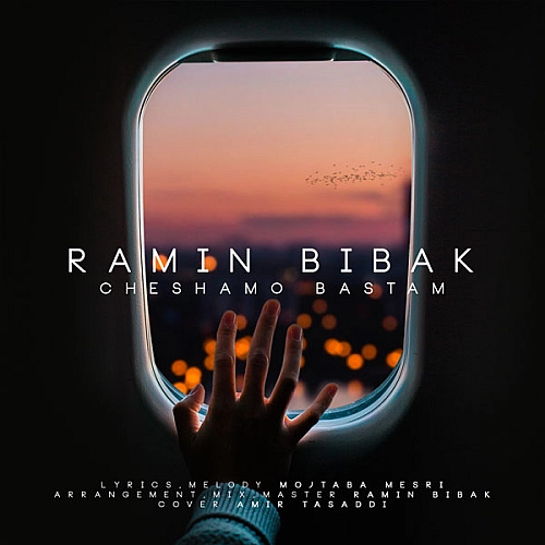 Cheshamo Bastam Ramin Bibak